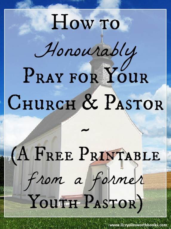 Honourably Pray for Your Church and Pastor