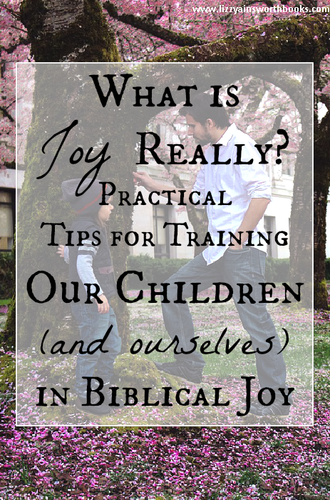 Training Our Children in Biblical Joy - Scriptures