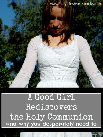 Rediscovering the Holy Communion